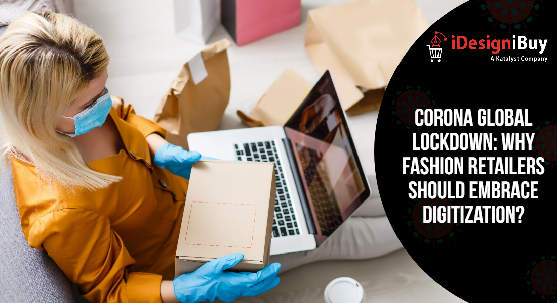 Corona-Global-Lockdown-Why-Fashion-Retailers-should-embrace-Digitization