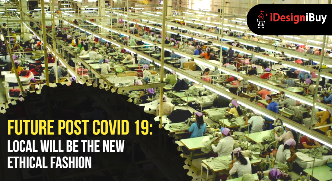 Future-Post-COVID-19-Local-will-be-the-New-Ethical-Fashion