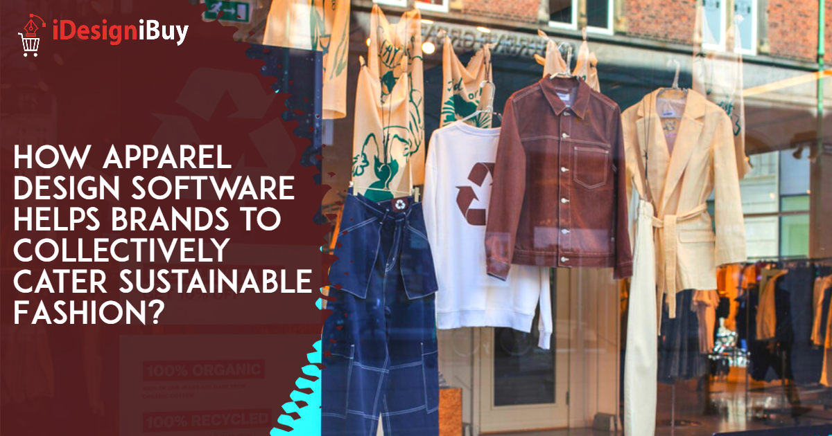 How-Apparel-Design-Software-Helps-Brands-to-Collectively-Cater-Sustainable-Fashion