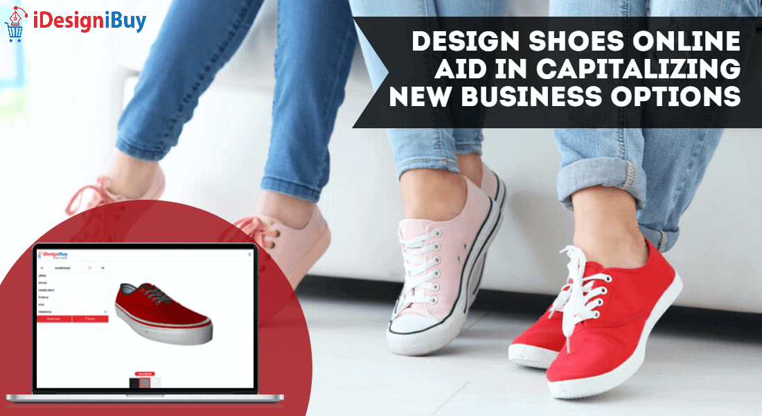 Design Shoes Online Aid in Capitalizing New Business Options