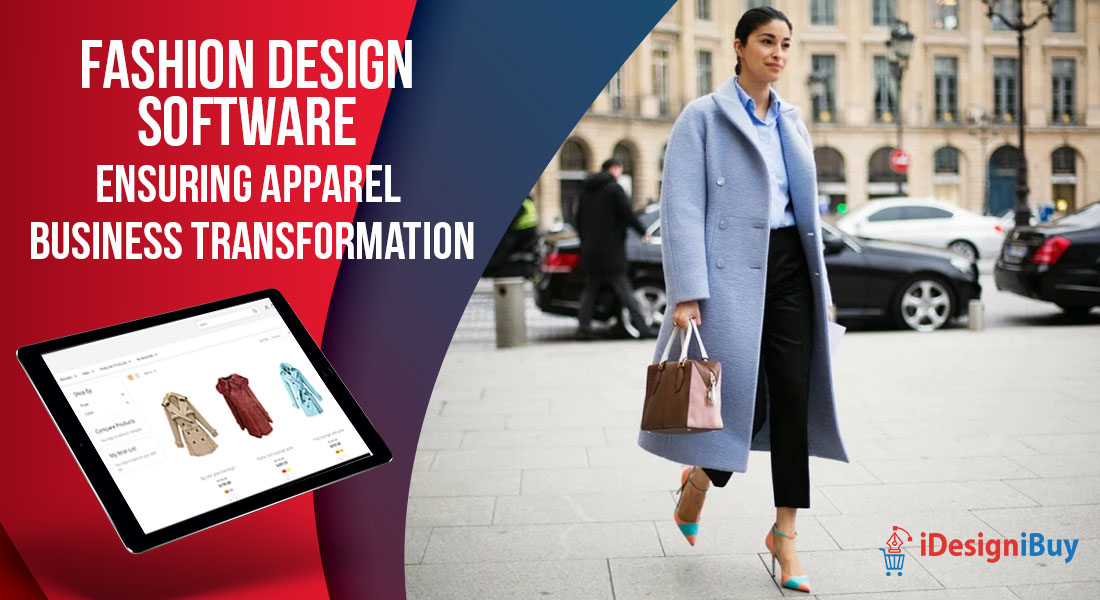 Fashion Design Software Ensuring Apparel Business Transformation