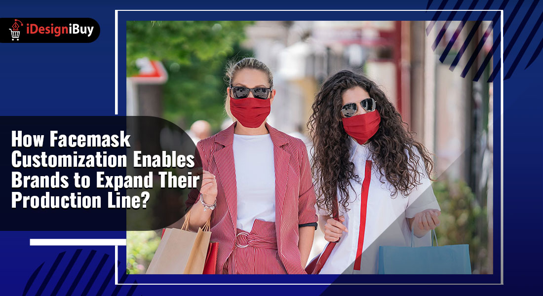 How Facemask Customization Enables Brands to Expand Their Production Line1