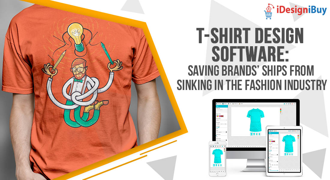 T-shirt Design Software: Saving Brands’ Ships from Sinking in the Fashion Industry