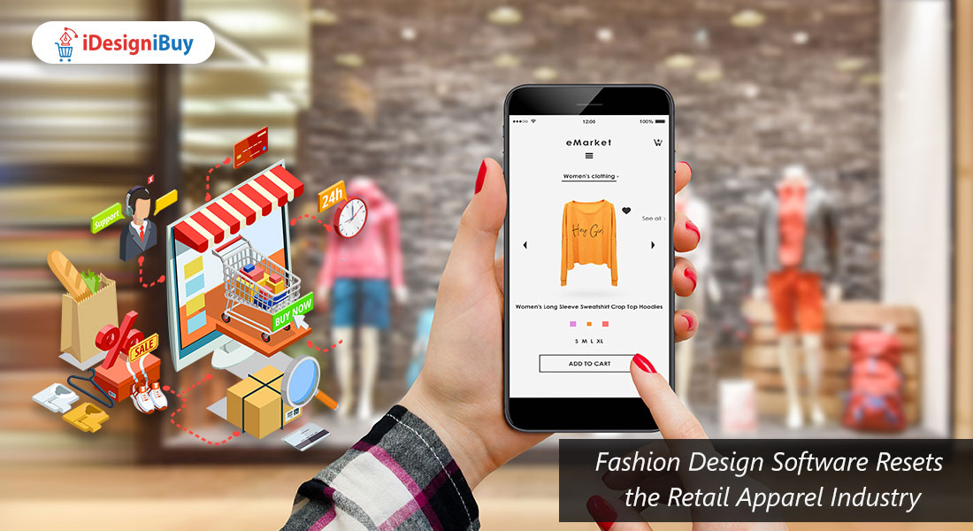 Fashion Software Design Resets The Retail Apparel Industry-